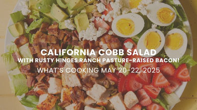 May 20-22, Real Meal Recipes