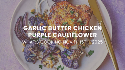 Garlic Butter Chicken with Purple Cauliflower